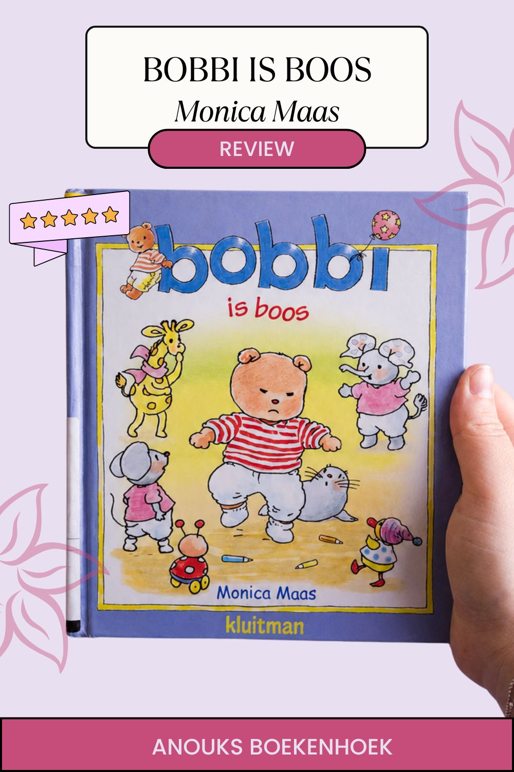 Pinterest Bobbi boekje bobbi is boos monica maas